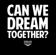 Can We Dream Together Tee